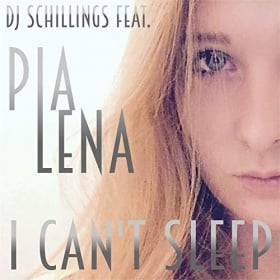 DJ SCHILLINGS FEAT. PIA LENA - I CAN'T SLEEP